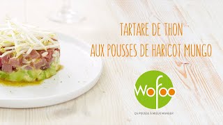 Recette Tartare de Thon aux Pousses de Haricot Mungo [upl. by Aihsitan]