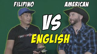 Filipino VS American English [upl. by Anreval]