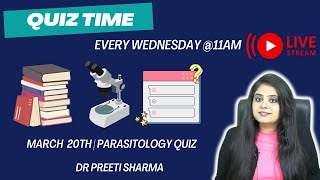 WEEKLY WEDNESDAY WISDOM  PARASITOLOGY QUIZ [upl. by Orsa]