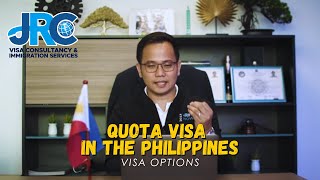 Why is it Called a Quota Visa in the Philippines Explained [upl. by Ethan]