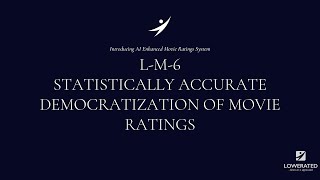 LM6 A Democratic Approach to Movie Rating with AI [upl. by Ojeibbob]