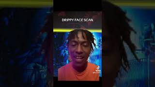 drippy face scan must be stopped 2k25 drippyfacecreation like share [upl. by Erlewine91]