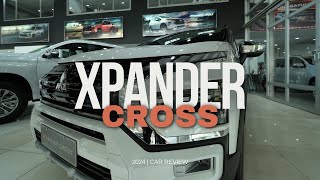 2024 XPANDER CROSS AT  CAR REVIEW [upl. by Merriam266]