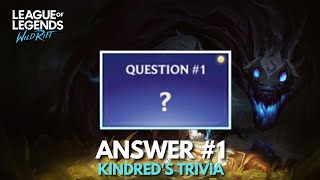 Answer 1  Kindreds Trivia  Wild Rift [upl. by Retsel912]