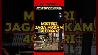 Misteri jaga makam di wonogiri jawa tengah  Rich Spooks [upl. by Delila]