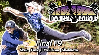 Down East Players Cup  Final F9  Shue Finley McErlean Shakhova [upl. by Heid]