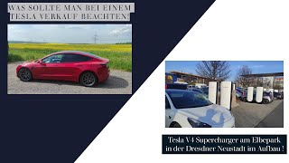 Tesla verkaufen was sollte man beachten Neue Supercharger werden in Dresden im Elbepark aufgebaut [upl. by Atilahs995]