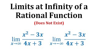 Ex Limits at Infinity of a Rational Function DNE [upl. by Pansy392]