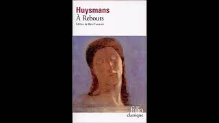 1903 « Préface écrite vingt ans après le roman »  « A rebours » de Huysmans [upl. by Hervey]