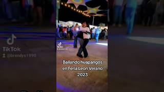 Bailando Huapangos en Feria de Verano Leon GTO 2023 leongto ferialeon feriadeverano duartegto [upl. by Lladnarc983]