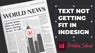 Text not Getting Fit in Adobe Indesign  Resolve Overset Text Issue [upl. by Ayamahs]