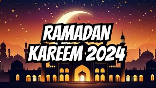 Ramdan Kareem Start Alhamdullilah 2024 [upl. by Coates477]