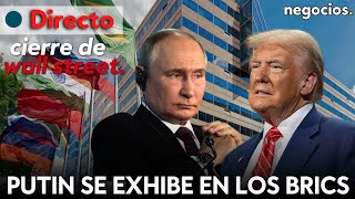 CIERRE DE WALL STREET Putin exhibe liderazgo en los BRICS Trump sigue creciendo y el FMI alerta [upl. by Ede147]