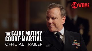 The Caine Mutiny CourtMartial Official Trailer  SHOWTIME [upl. by Schargel]