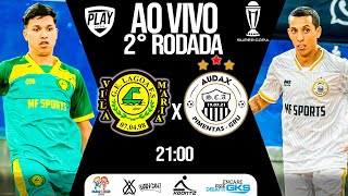 FUTSAL AO VIVO  LAGOA X AUDAX  2° RODADA SUPERCOPA MF SPORTS 2024  SÉRIE OURO [upl. by Einahpets]