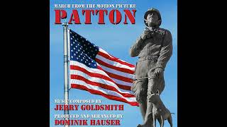 Patton March Theme from the 1970 Motion Picture Score [upl. by Halette]