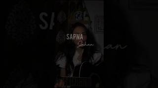 Sapna jahan giutar cover l female version youtube coversongsinger acousticcover youtubeshort [upl. by Gniw]