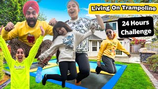 Living On Trampoline  24 Hours Challenge  Ramneek Singh 1313  RS 1313 VLOGS [upl. by Ricardo]