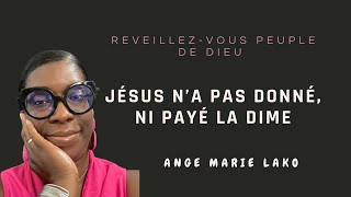 🔴 JÉSUS N’A PAS DONNÉ NI PAYÉ LA DÎME [upl. by Ysus938]