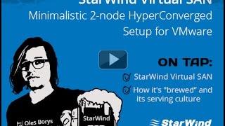 StarWind Virtual SAN Minimalistic 2node HyperСonverged Setup for VMware [upl. by Analrahc]