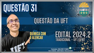 QUESTÃO 31  PROVA TRADICIONAL DA UFTUFNT  20242 [upl. by Margot]