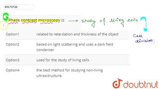 Phase contrast microscopy is [upl. by Alicec]