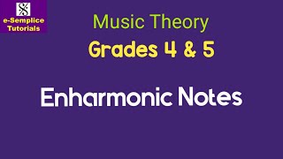 Grades 4 amp 5  Enharmonic Notes [upl. by Sarene341]