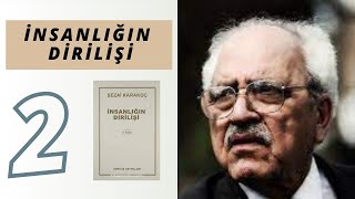 İnsanlığın Dirilişi II Sezai Karakoç II Kitap İnceleme [upl. by Layney]