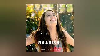 Baarish Cover Song  Half Girlfriend  Arjun Kapoor amp Shraddha Kapoor  create by Ai Beats [upl. by Lauritz]