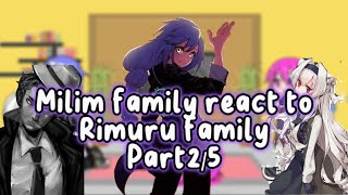 Milim react to rimuru familyrimuru siblingsmy aushortship [upl. by Sikata428]