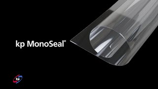 kp MonoSeal®  Mono PET rigid film for superior sealing performance [upl. by Guise]