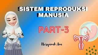 Sistem Reproduksi pada Manusia Kelas 9 SMP Part3 [upl. by Reinal906]