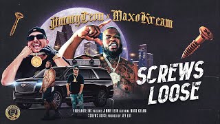 Jimmy Leon Ft Maxo Kream  SCREWS LOOSE Official Video [upl. by Asilehc]