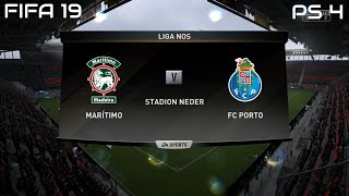 FIFA 19 Marítimo vs FC Porto Gameplay Liga Nos 4K [upl. by Gino630]