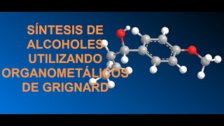 Problema 17 Obtener alcoholes a partir de carbonilos y organometálicos de Grignard [upl. by Repohtsirhc607]