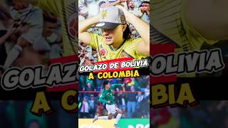 Colombia vs Bolivia  Que golazo de Bolivia 👏 colombiavsbolivia seleccióncolombia futbolcolombia [upl. by Eibot]