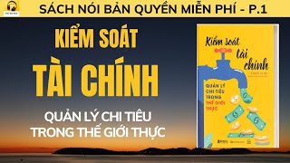 Sách nói KIỂM SOÁT TÀI CHÍNH  Quản lý chi tiêu trong Thế giới thực I Erica Alini [upl. by Rollins]