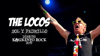 The Locos  Sol y Padrillo Directo Kalikenyo Rock XII 2017 [upl. by Margi]