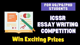 ICSSR National Level Essay Writing Competition Win Cash Prizes [upl. by Cayser]