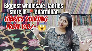 Biggest wholesale fabrics Store in 📍charminar Fabrics starting from 100 😱 hyderabad fabric [upl. by Linzy]