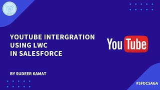 How To Integrate YouTube API Using LWC In Salesforce [upl. by Fine201]