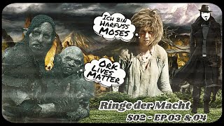 Ringe der Macht  Staffel 2  Episode 3 amp 4  Harfuß Moses amp Der Wunsch nach einer Ork Gewerkschaft [upl. by Amoritta]