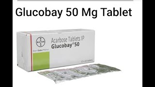 glucobay 50mg Tablet in hindi  Acarbose 50 mg hindi uses side effects benefits by Niraj nk singh [upl. by Grizel]