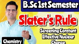 Slaters Rule Screening Constant Effective Nuclear Charge bedkdian bsc1stsemester mjpru [upl. by Berg]