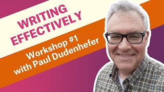 Writing Effectively in Economics  Workshop 13 with Paul Dudenhefer [upl. by Miriam]