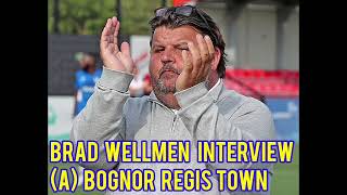 Brad Wellmen Interview  Bognor Regis Town 12 Canvey Island 12th October 2024 [upl. by Anaigroeg976]