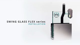 Umakov SWING GLASS FLEX series  INSTALLATION [upl. by Laks]