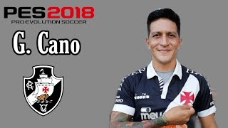 German Cano PES 2018 Face Edit No Vasco [upl. by Arbba21]