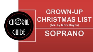 Grown Up Christmas List  SOPRANO [upl. by Irra]