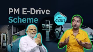 What happen to FAME 3 Subsidy  What is PM EDrive Scheme  Electric Vehicle Subsidy in detail [upl. by Aidnac]